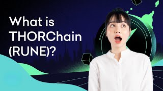 Khám phá dự án hot trend THORChain và tiềm năng [upl. by Kellyann]