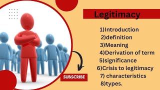 Legitimacy  meaning types characteristics significance crisispolitical sciencellb1 [upl. by Odnaloy353]