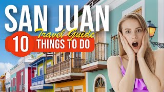 TOP 10 Things to do in San Juan Puerto Rico 2023 [upl. by Erleena125]