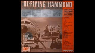 Keith Beckingham  HiFlying Hammond 1967 [upl. by Wharton]