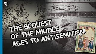 Antisemitism and the Middle Ages [upl. by Dorice]