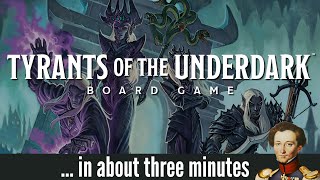 Tyrants of the Underdark in about 3 minutes [upl. by Yrral]