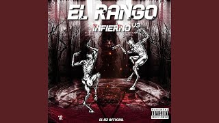 El Rango Infierno v3 [upl. by Blodget]