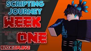 My Roblox Scripting Journey from Noob to Pro week 1 [upl. by Marmaduke]