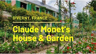 CLAUDE MONETS Garden  Full House Tour GIVERNY France 2020  4K [upl. by Atteloc324]