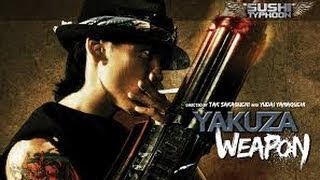 Yakuza Weapon film en francais [upl. by Thrift]