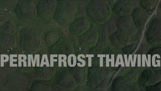 Permafrost thawing  Таяние вечной мерзлоты  4K [upl. by Winton]