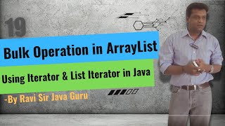 19Bulk Operation in ArrayList Using Iterator amp List Iterator Difference between Array amp ArrayList [upl. by Esaj]