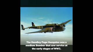 Great British Bombers of WW2 Handley Page Hampden [upl. by Penman]