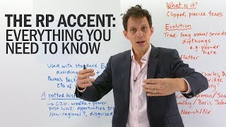 The RP English Accent – What is it how does it sound and who uses it [upl. by Cairistiona70]