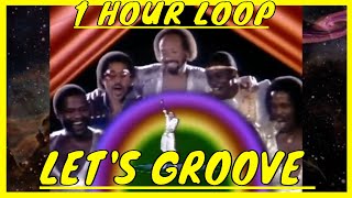 Earth Wind amp Fire  Lets Groove Official HD Video 1 hour loop [upl. by Pinebrook]