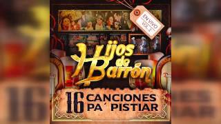 Los Hijos De Barron  Te Compro En Vivo 2016 [upl. by Sitruk629]