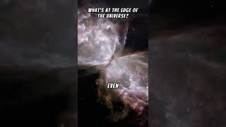 What’s at the Edge of the Universe 🚀 [upl. by Oer]