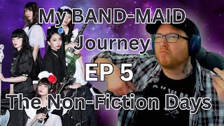 BANDMAID  The Non Fiction Days  EP 5 REACTION [upl. by Santos]