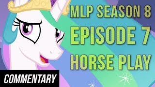 Blind Reaction My Little Pony FiM Season 8 Episode 7  quotHorse Playquot [upl. by Mall]