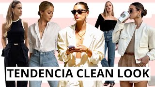 TENDENCIA CLEAN LOOK ¿QUE ES Y COMO SE LLEVA NUEVA TENDENCIA 2024 EN MODA Y ESTETICA [upl. by Stalker908]