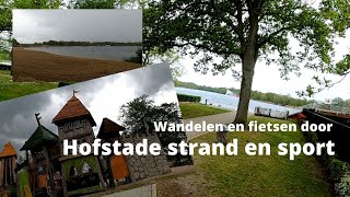 Wandelen en fietsen langs Hofstade strand en sport [upl. by Nolra]