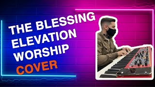 The blessing Gospel Revamp Elevation Worship Cover [upl. by Ashjian]