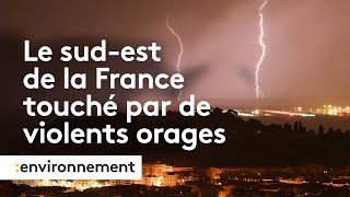 Intempéries  le sudest de la France touché par de violents orages [upl. by Eiliab]