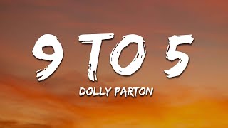 Dolly Parton  9 To 5 Lyrics [upl. by Ai718]