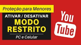 Como Ativar e Desativar MODO RESTRITO do YouTube  Proteção para Menores [upl. by Cerveny338]