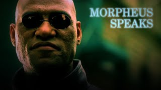 Morpheus Wisdom for Today [upl. by Sulrac]