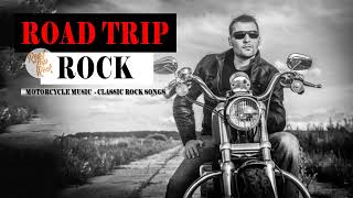 Best Driving Motorcycle Rock Songs All Time  Biker Music Road  Road Trip Rock Songs Ever [upl. by Nawad84]