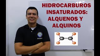 HIDROCARBUROS INSATURADOS ALQUENOS Y ALQUINOS [upl. by Swane]