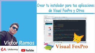 📌 Crear tu instalador para tus aplicaciones de Visual FoxPro y Otros  VÍCTOR RAMOS [upl. by Assiram]