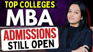 Top MBA Colleges Admissions Still Open ✅ Direct Admission MBA Colleges mba [upl. by Matthew]