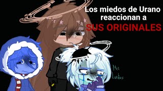 Los miedos de Urano reaccionan a sus originales 1 [upl. by Holna595]