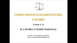 29 IL LAVORO A TEMPO PARZIALE [upl. by Jannery]