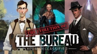 The Evolution of The Bureau XCOM Declassified [upl. by Arimas]