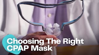 How To Choose The Right CPAP Mask [upl. by Yatnod171]