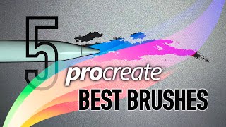 5 Best Procreate Brushes [upl. by Eirelam569]