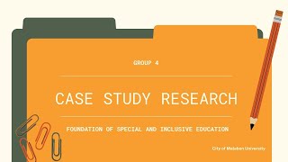 GROUP 4  SPECIAL EDUCATION RESEARCH  CASE STUDY amp DESCRIPTIVE [upl. by Imray]