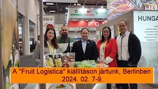 A quotFruit Logisticaquot kiállításon jártunk Berlinben 2024 02 79 [upl. by Aelanej950]