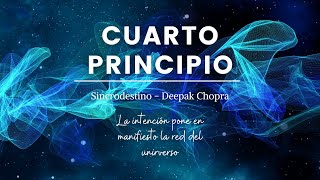 Cuarto principio de Sincrodestino por Deepak Chopra sincrodestino deepakchopra [upl. by Wittie]