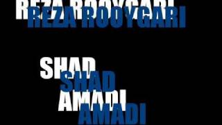 Reza Rooygari  Shad amadi [upl. by Andres]