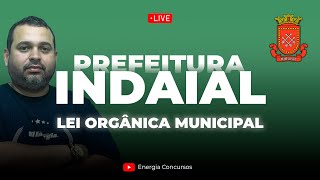 Concurso Prefeitura de Indaial  Lei Orgânica Municipal [upl. by Odnomar]