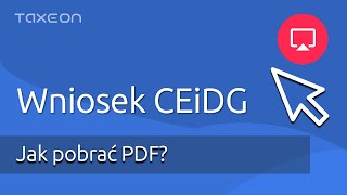 Jak pobrać wniosek CEiDG w formacie PDF [upl. by Llen285]