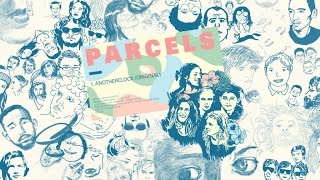 Parcels  Anotherclock Official Audio [upl. by Weihs630]