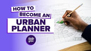 How to become an Urban Planner [upl. by Ahsirahc656]