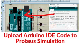 How to upload Arduino IDE code to proteus simulation  How to Upload code in proteus [upl. by Spielman722]