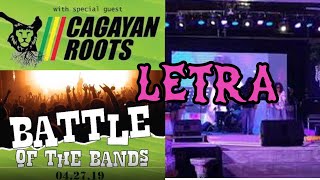 LETRA  live cover by Cagayan Roots battle of the bands [upl. by Aniratac]