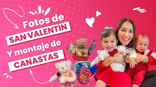 PHOTOSHOOT de SAN VALENTÍN y preparación de CANASTAS para los BEBES 🤍 [upl. by Sadiras]