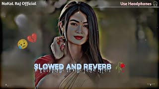 bangla koster gan slowed and reverb [upl. by Aidahs264]