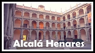 ¿Qué ver y hacer Alcalá de Henares Ciudad Patrimonio de la Humanidad  Madrid ESPAÑA [upl. by Valonia]