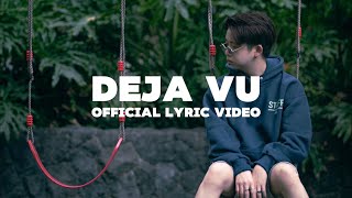 Stanley Hao  ‘Deja Vu’ Prod Saving Reggie Official Lyric Video [upl. by Nivag195]