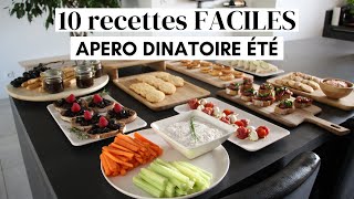 Apéro dinatoire été  10 recettes faciles et rapides [upl. by Knarf]